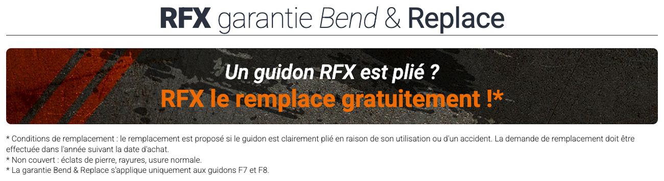 Garantie RFX Bend & Replace